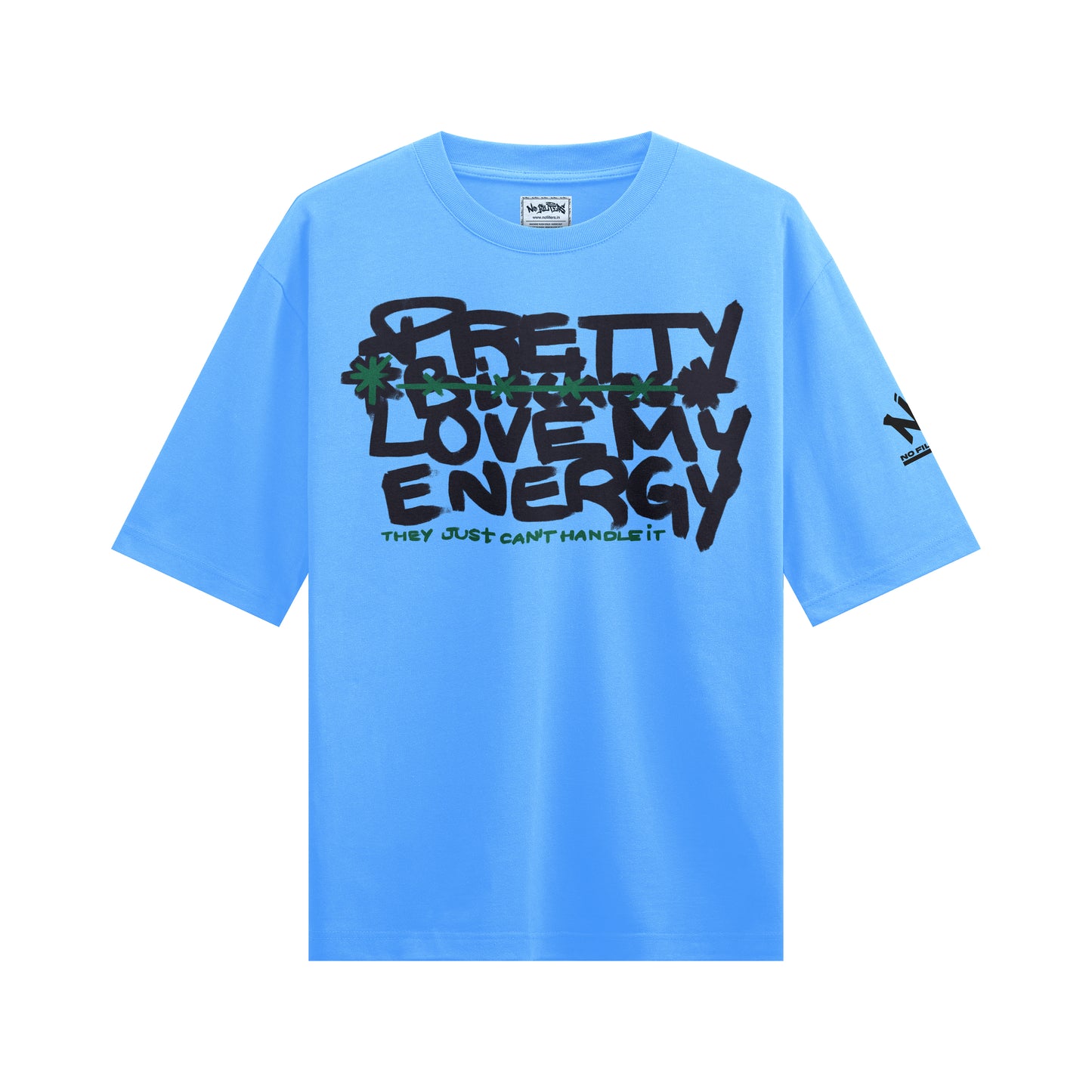 Pretty Bitches Love My Energy